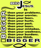 BIG JESUS BIGGER THAN TEE